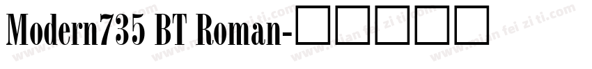 Modern735 BT Roman字体转换